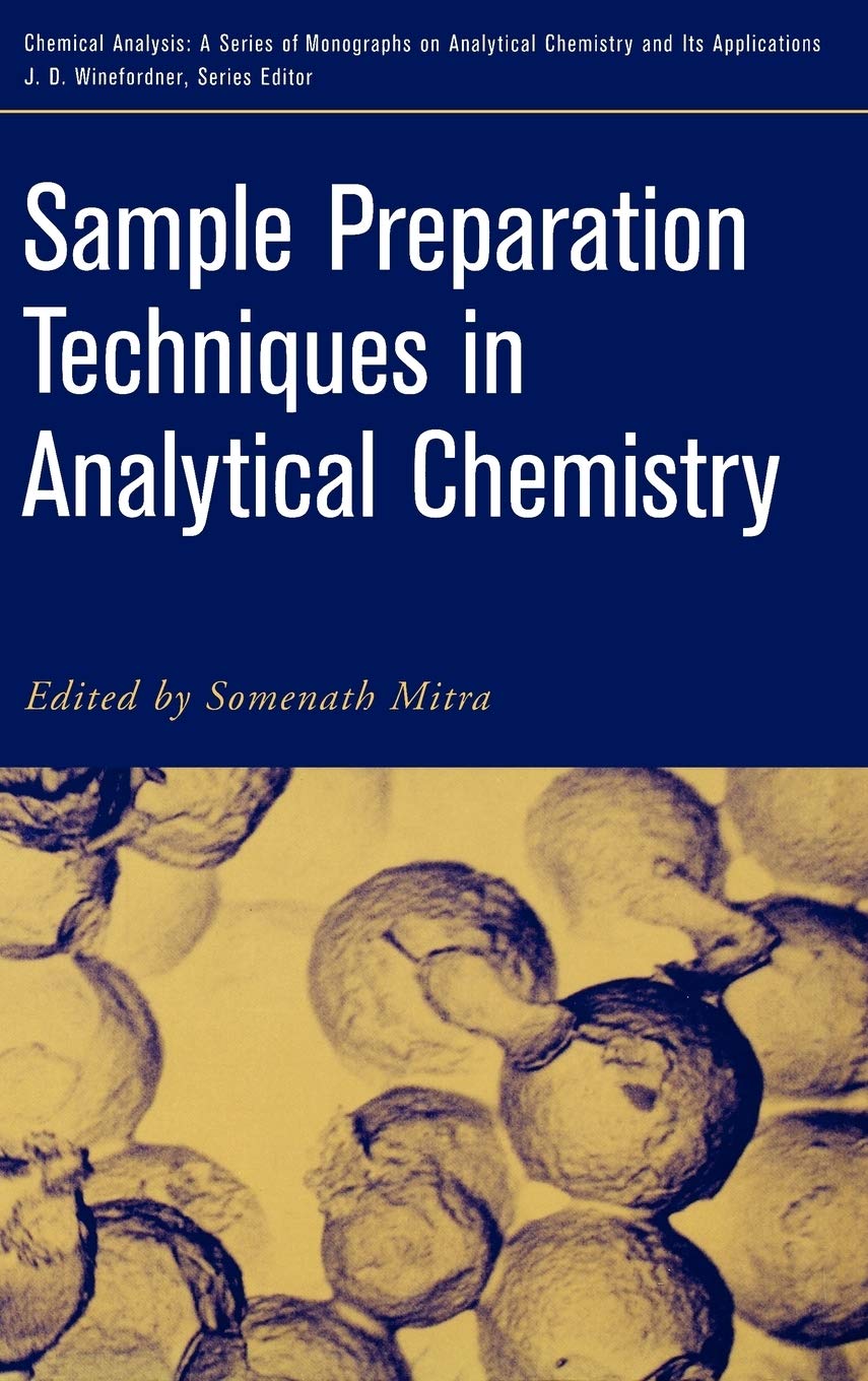 Sample Preparation Techniques In Analytical Chemistry