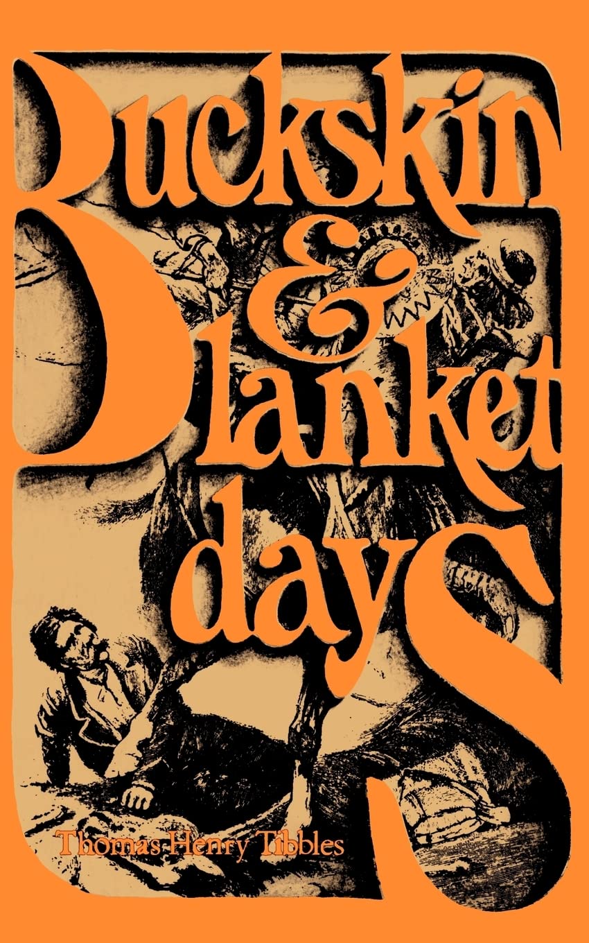 Buckskin And Blanket Days,New