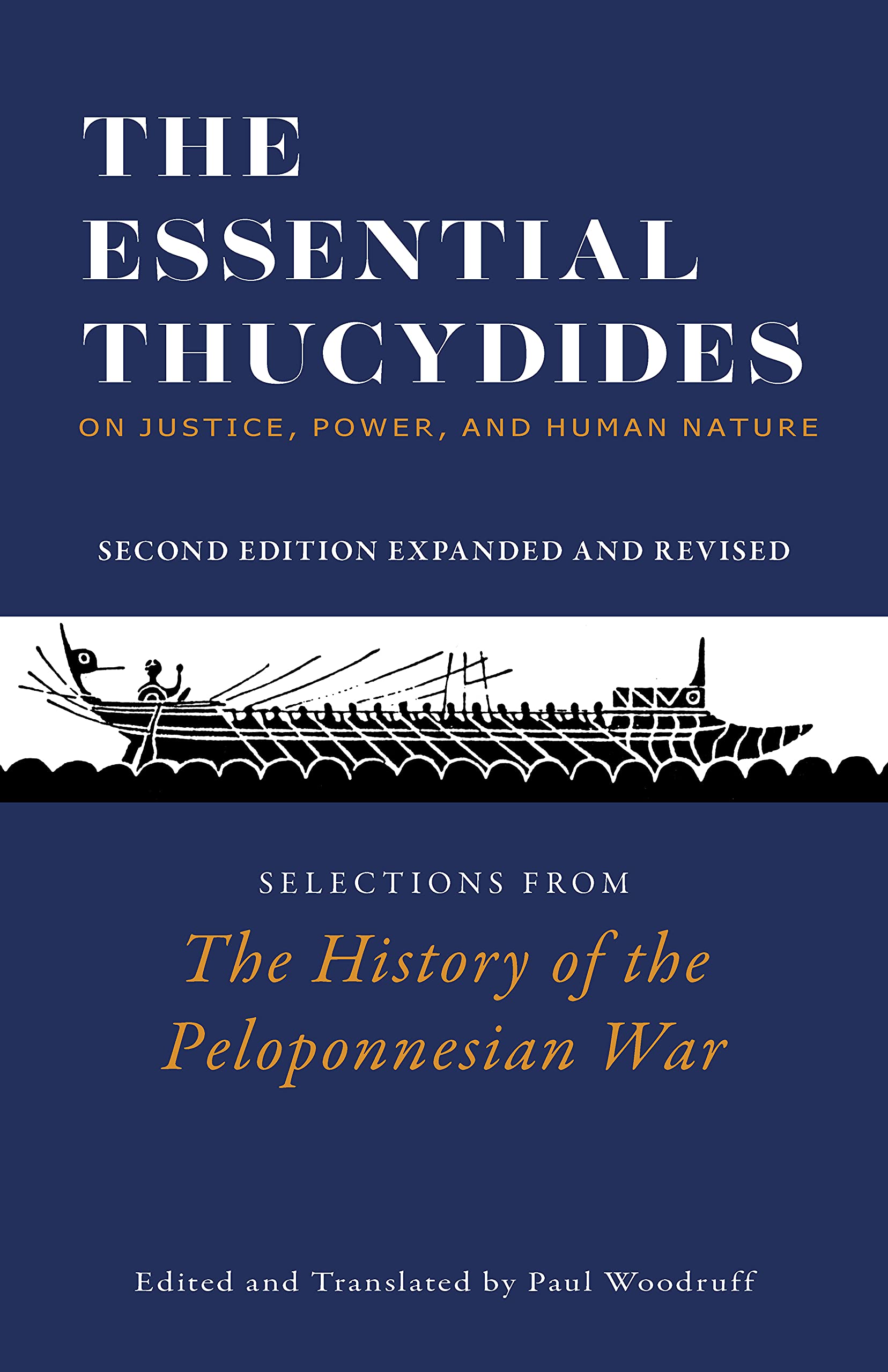 The Essential Thucydides: On Justice, Power, and Human Nature: Selections from The History of the Peloponnesian War,Used