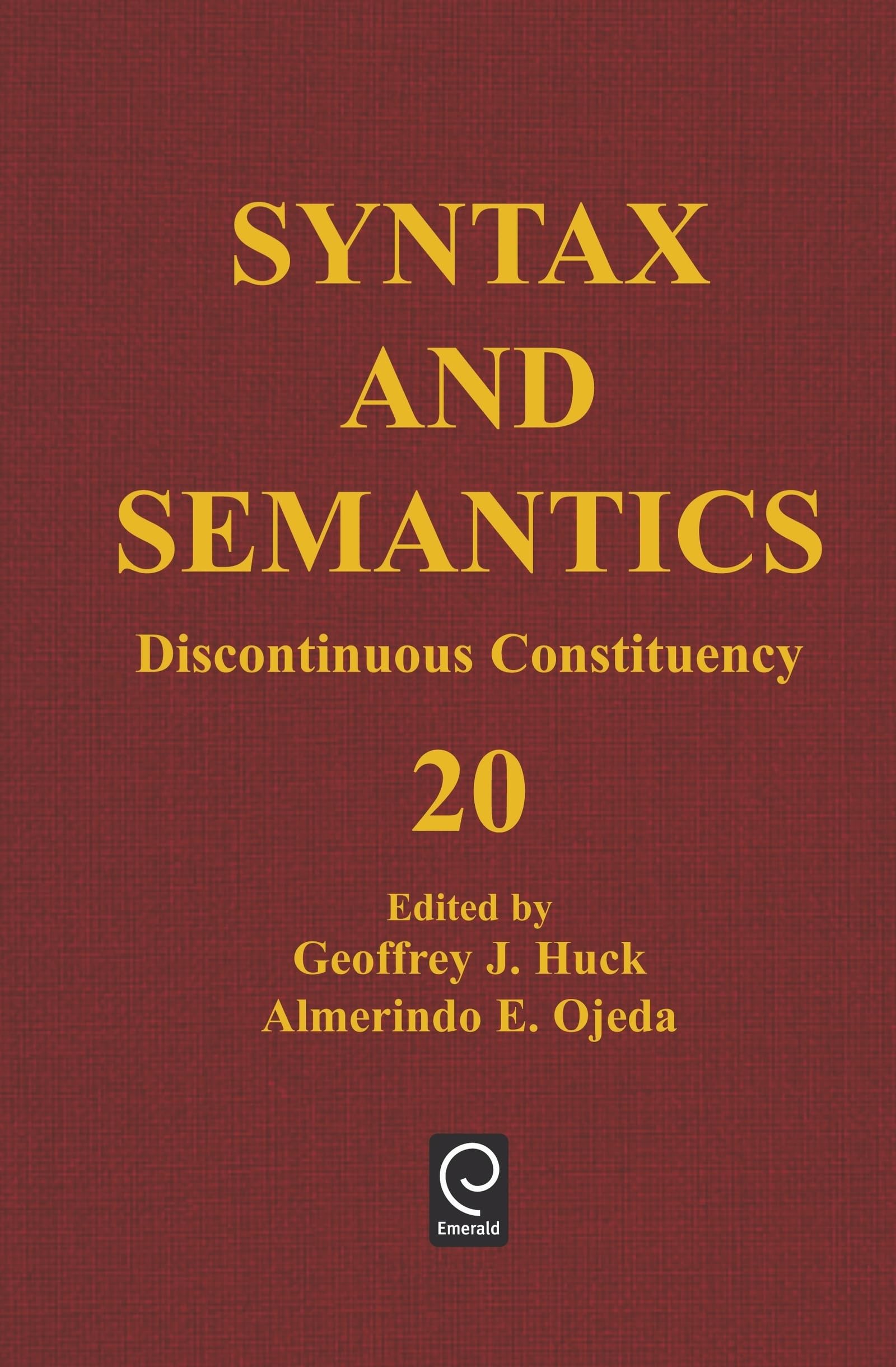Syntax and Semantics: Discontinous Constituency (20),Used