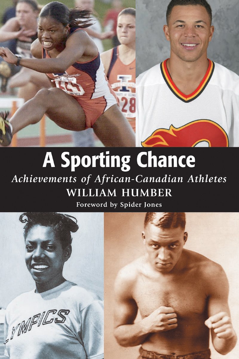 A Sporting Chance: Achievements of AfricanCanadian Athletes,Used