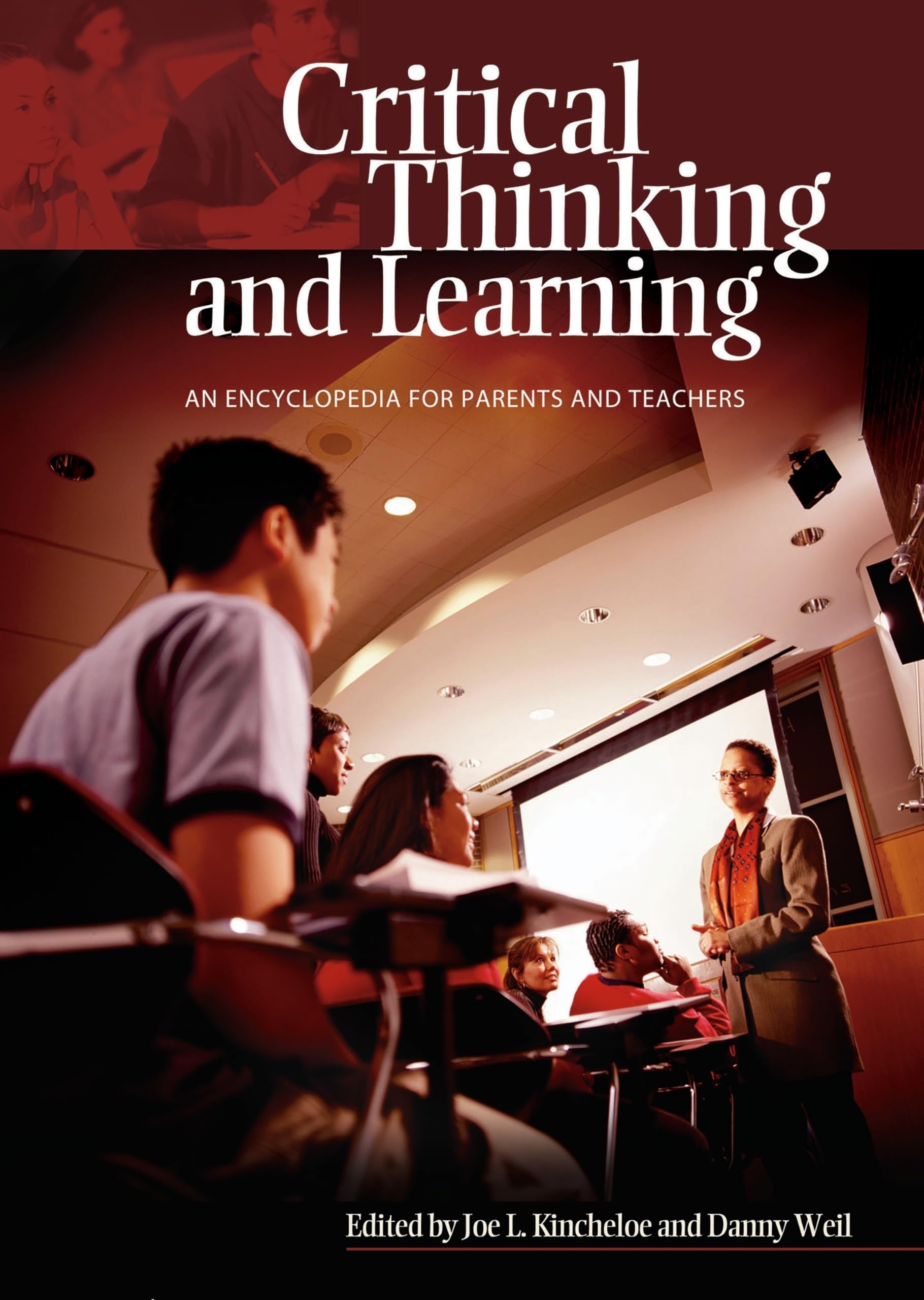 Critical Thinking and Learning: An Encyclopedia for Parents and Teachers,New