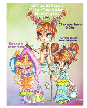Lacy Sunshine Presents The Early Years Greatest Hits Coloring Book: Lacy Sunshine Favorites Whimiscal Big Eyes Coloring Book,Used