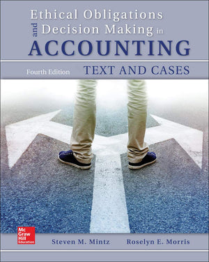 Ethical Obligations and DecisionMaking in Accounting: Text and Cases (Book ONLY),Used