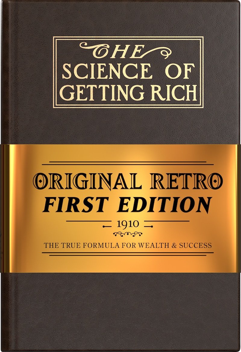 The Science of Getting Rich: Original Retro First Edition,Used