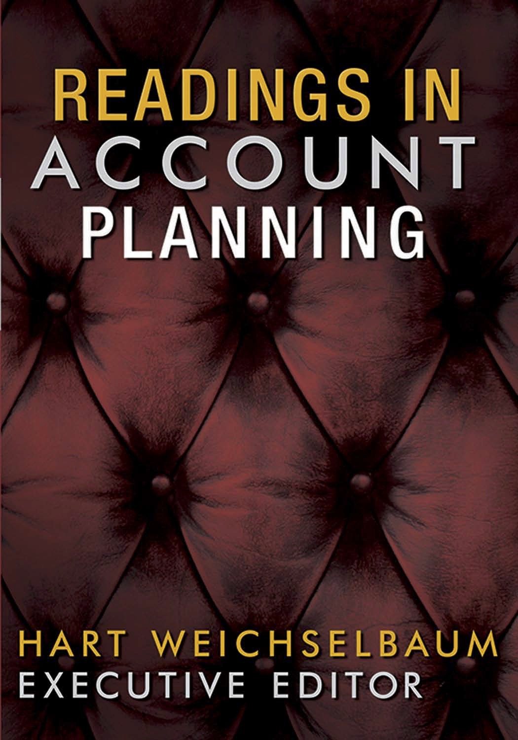 Readings in Account Planning  2nd Edition,Used