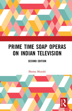 Prime Time Soap Operas on Indian Television,Used