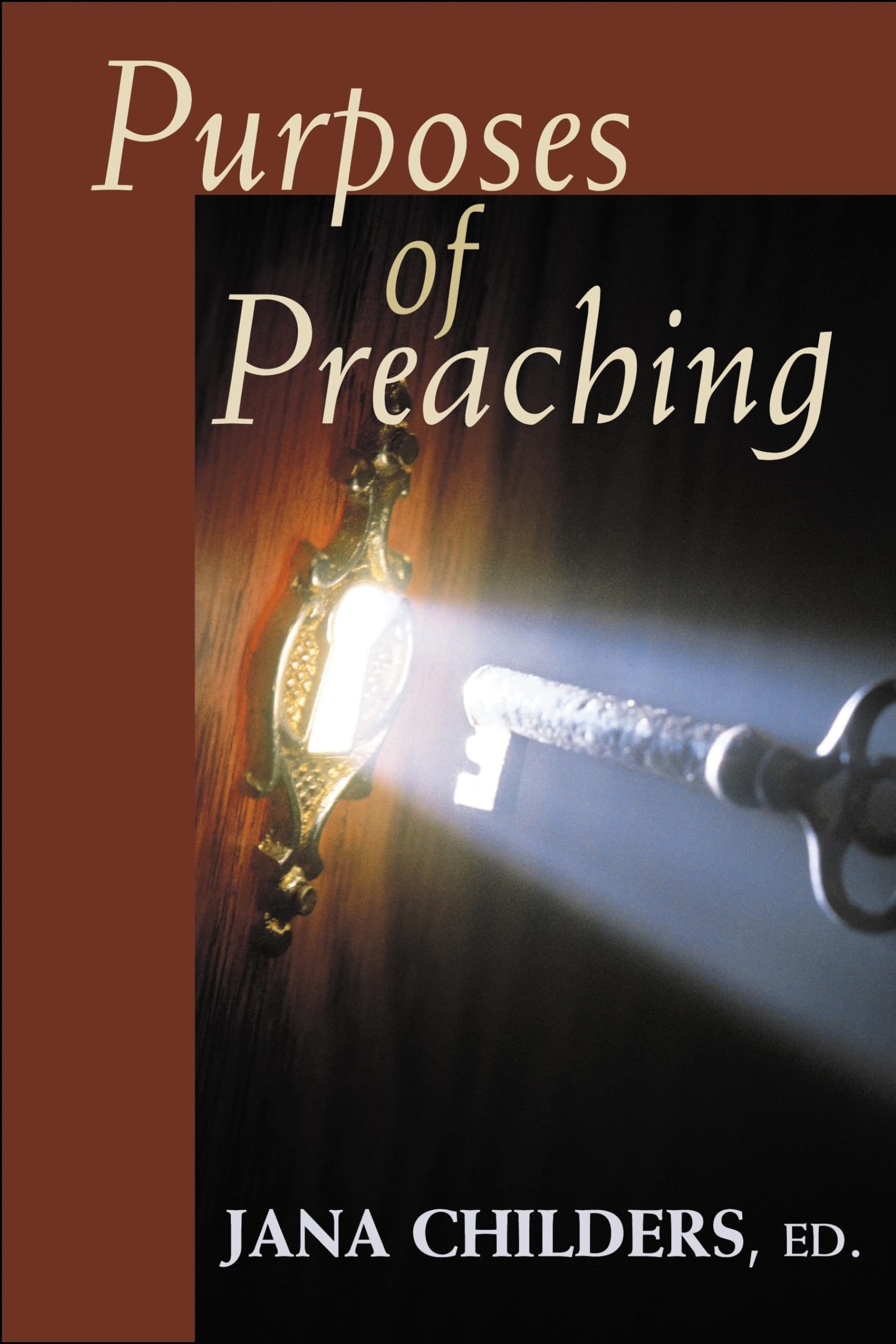 Purposes of Preaching,Used