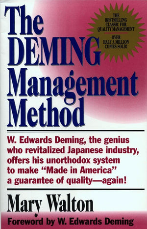 The Deming Management Method,New