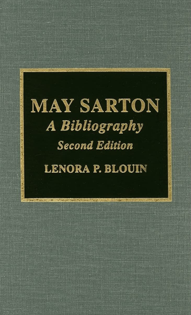 May Sarton: A Bibliography (Volume 104),Used