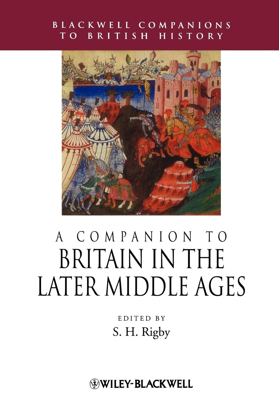 A Companion to Britain in the Later Middle Ages,Used