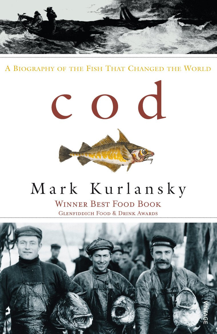 Cod : A Biography of the Fish That Changed the World,Used
