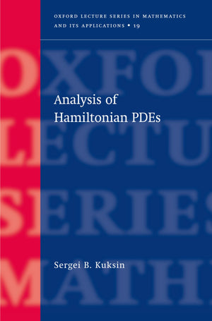 Analysis Of Hamiltonian Pdes (Oxford Lecture Series In Mathematics And Its Applications),Used