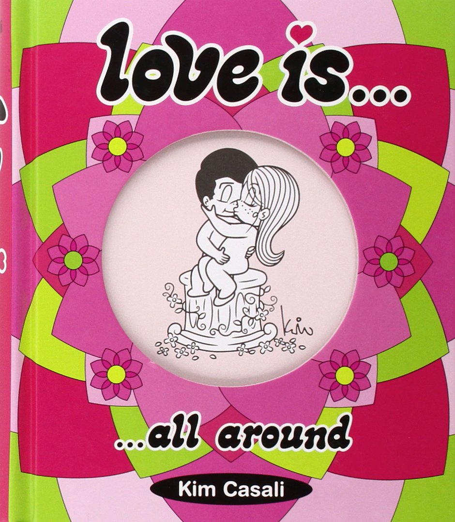 Love Is...All Around