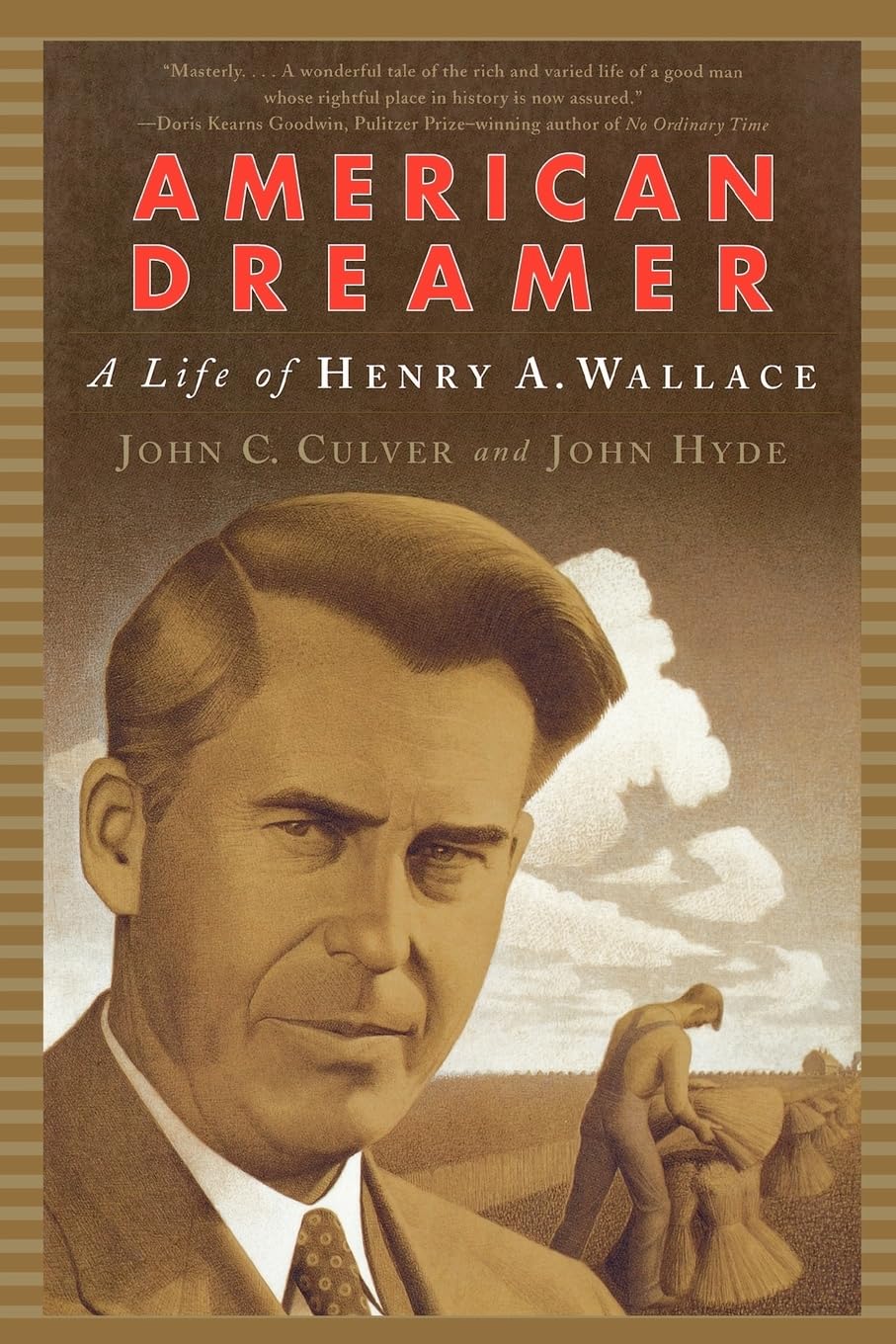 American Dreamer: A Life of Henry A. Wallace (Norton Paperback),Used