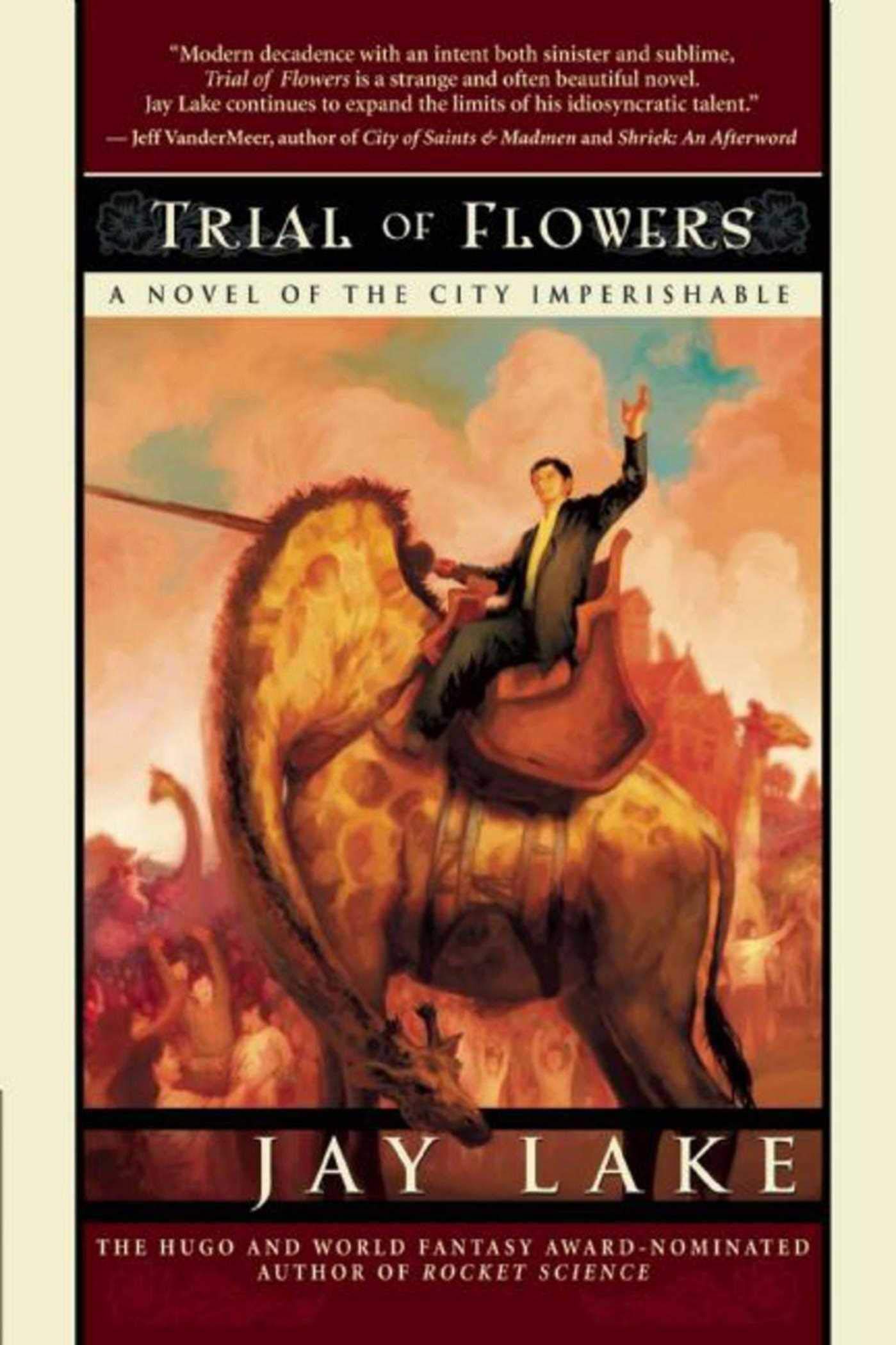 Trial of Flowers (City Imperishable),New