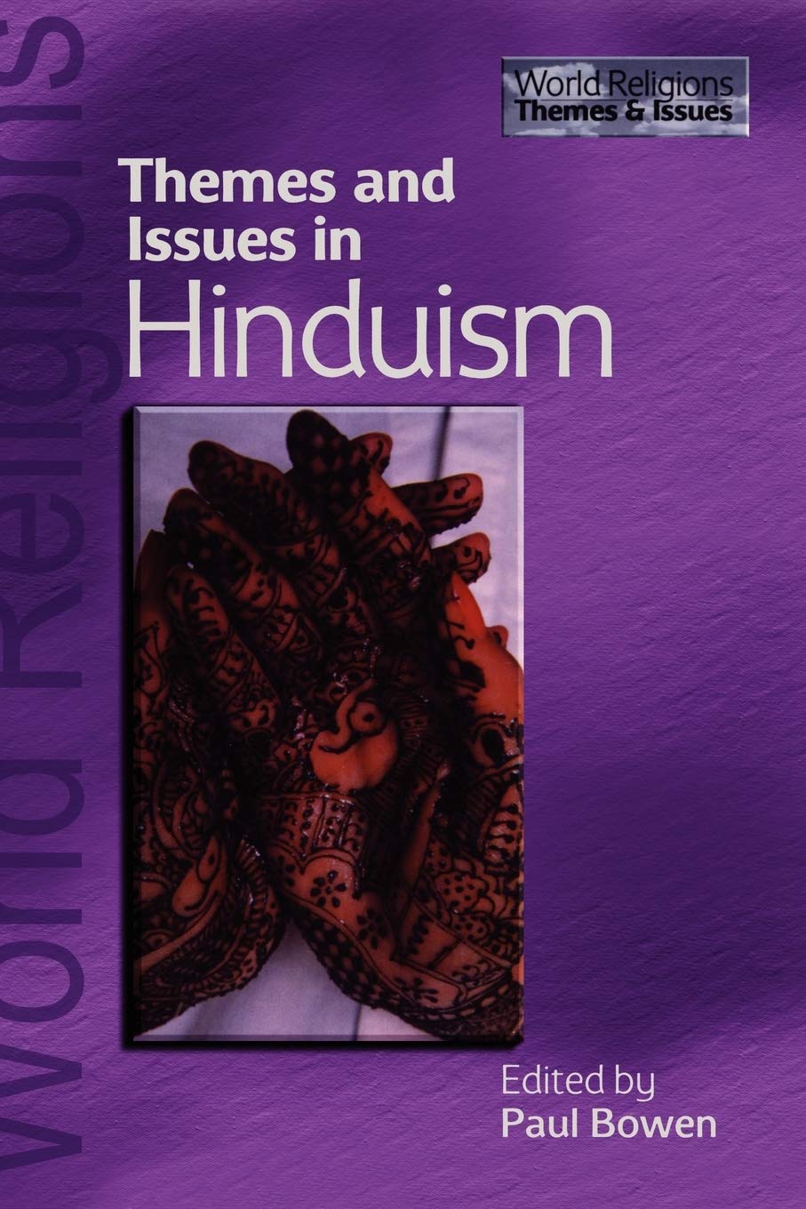 Themes And Issues In Hinduism (World Religion Series),Used
