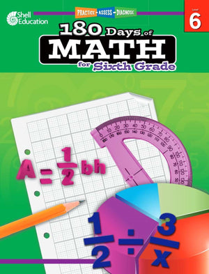 180 Days?: Mathematics for 6th Grade Practice Workbook for Classroom and Home, Cool and Fun Practice Created by Teachers (180 Da,Used
