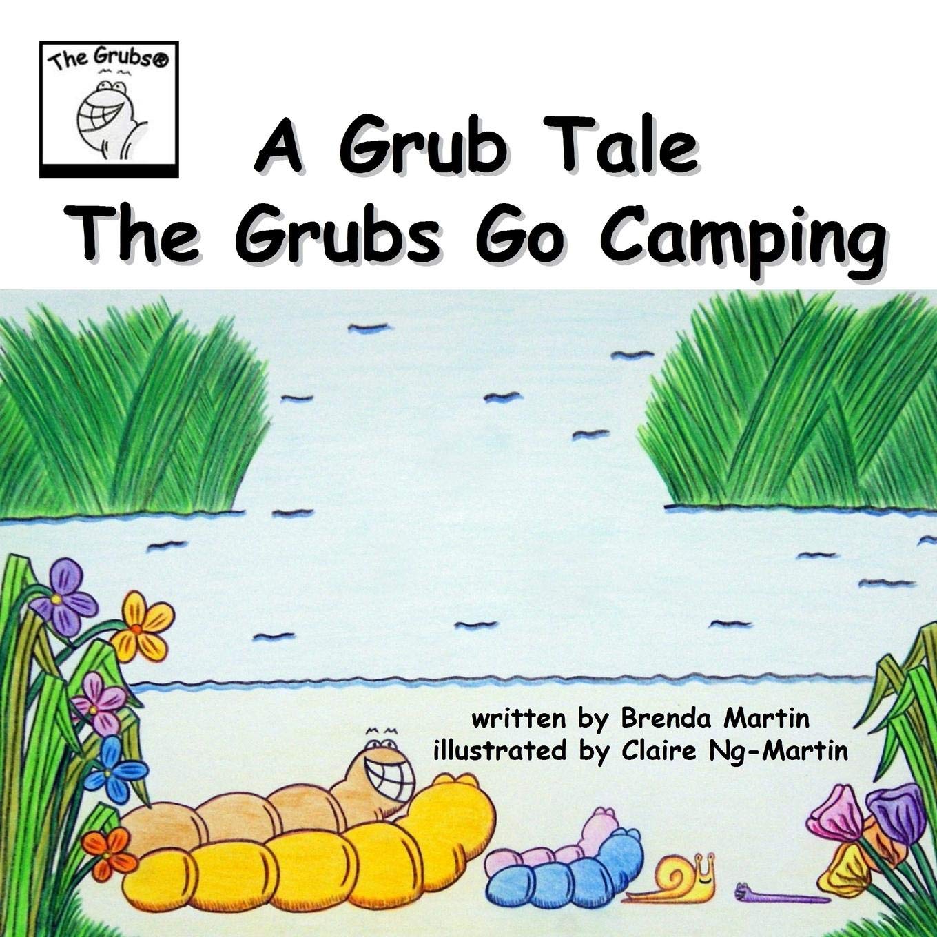 A Grub Tale  The Grubs Go Camping (The Grub Tales),Used