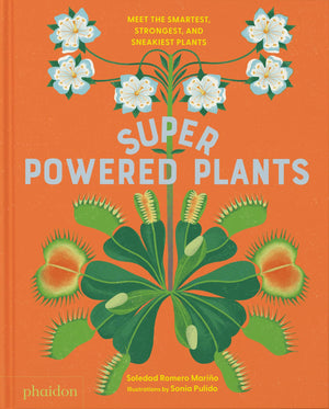 SUPERPOWERED PLANTS