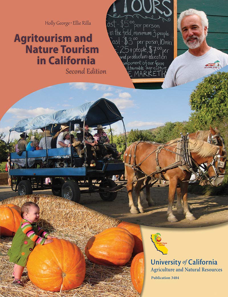 Agritourism and Nature Tourism in California: Second Edition,Used