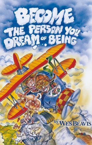 BECOME THE PERSON YOU DREAM OF BEING,Used