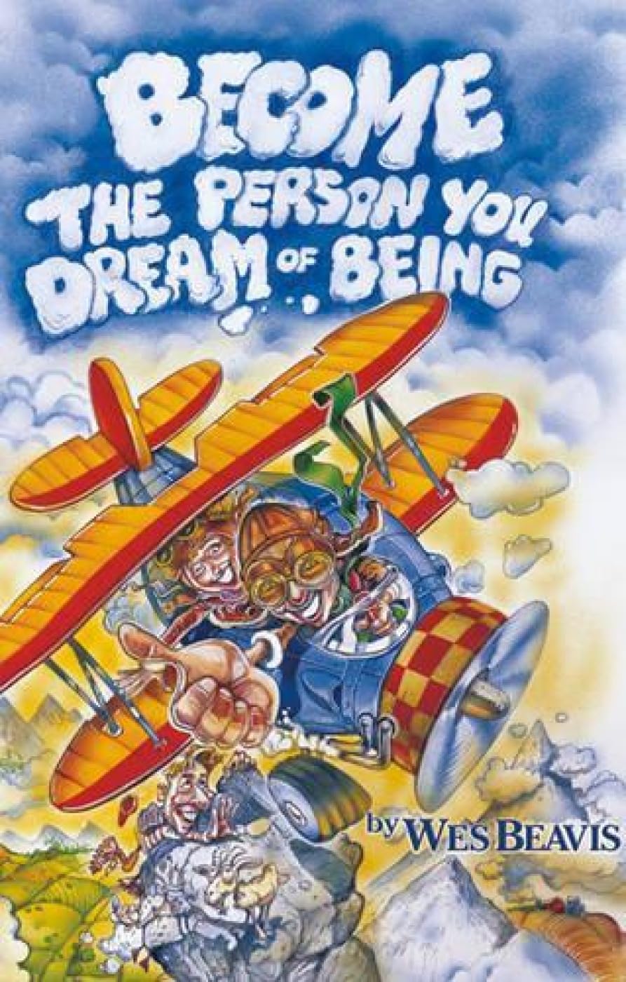 BECOME THE PERSON YOU DREAM OF BEING,Used