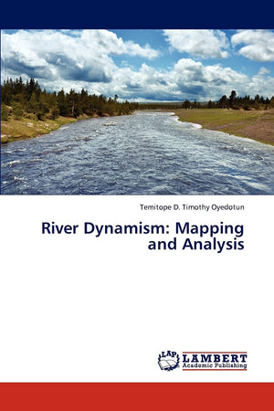 River Dynamism: Mapping and Analysis,Used