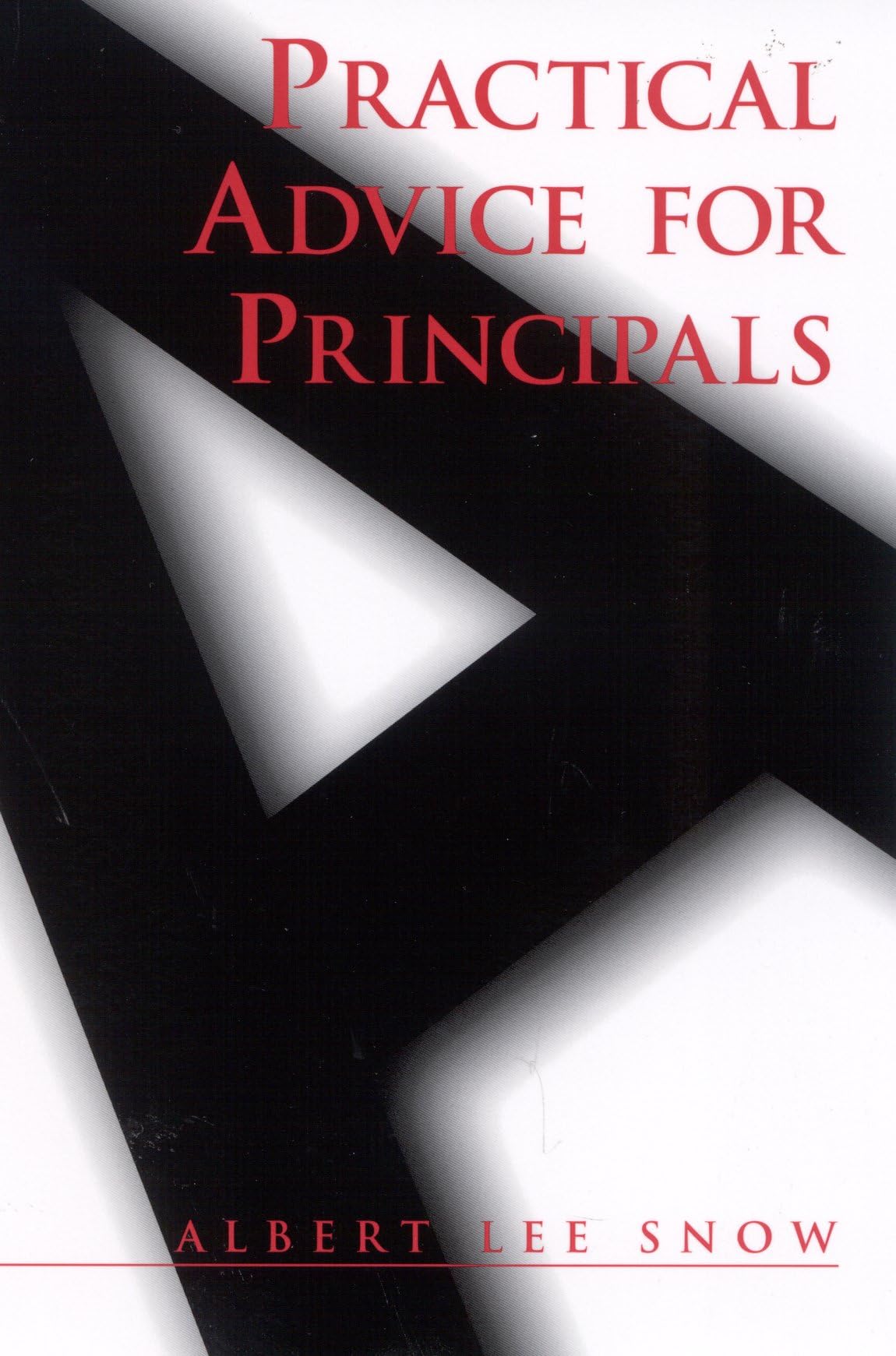 Practical Advice For Principals,Used