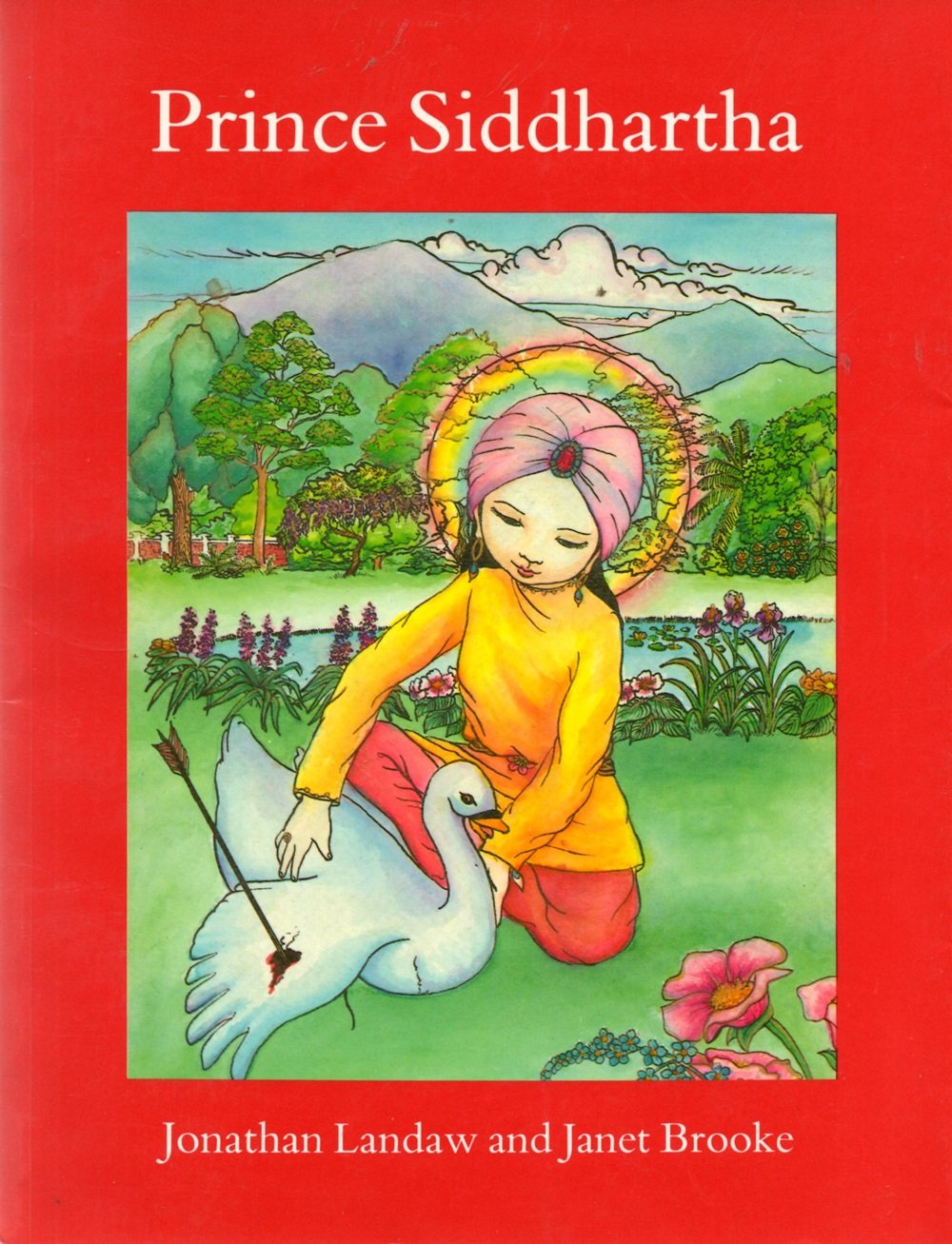 Prince Siddhartha: The Story of Buddha (Wisdom Children's Book),Used