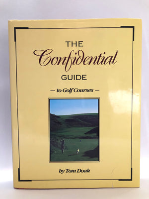 The Confidential Guide to Golf Courses,Used