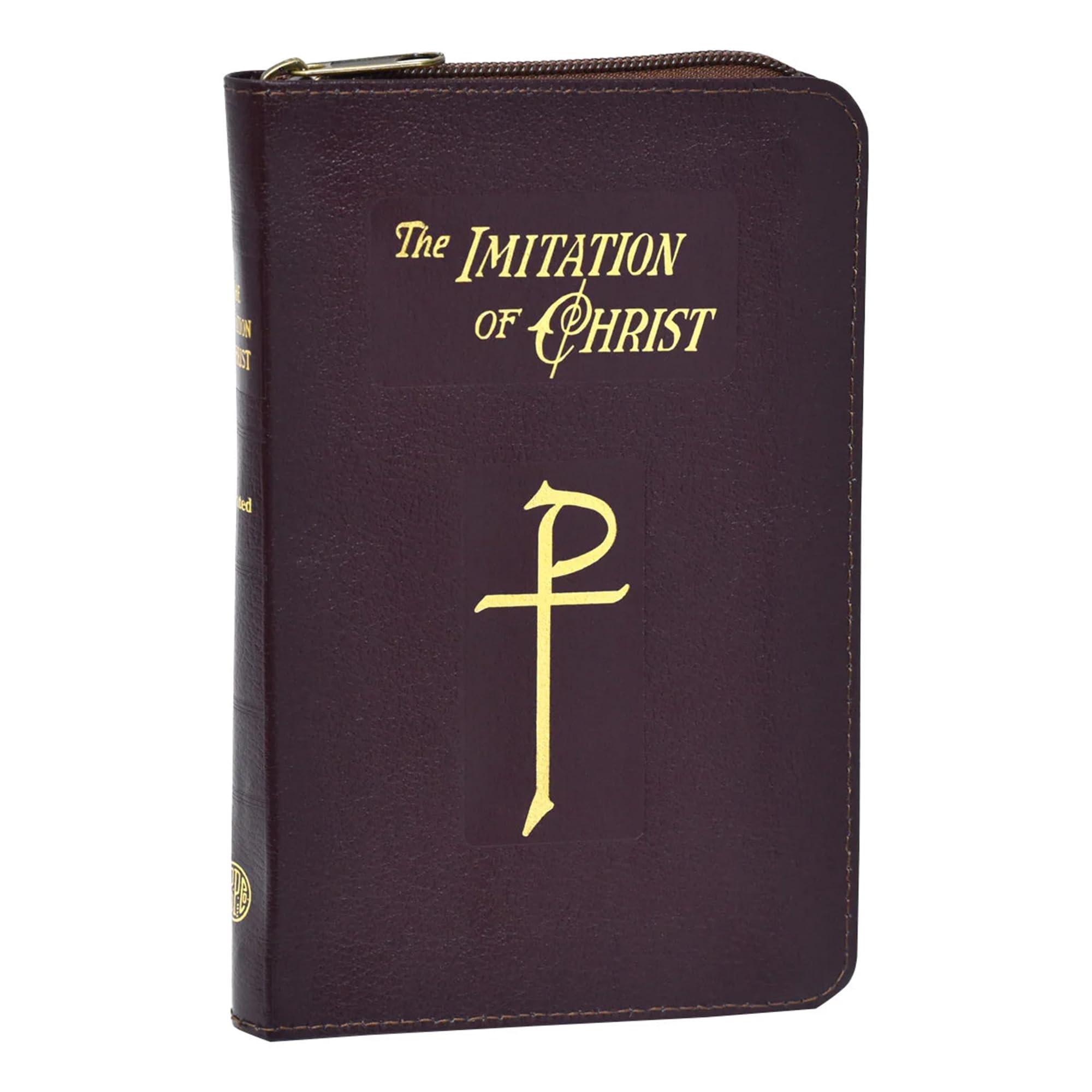 The Imitation Of Christ  Thomas A Kempis  Bonded Leather, Zipper Close [Bonded Leather] Thomas A Kempis