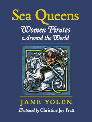 Sea Queens: Woman Pirates Around the World,Used
