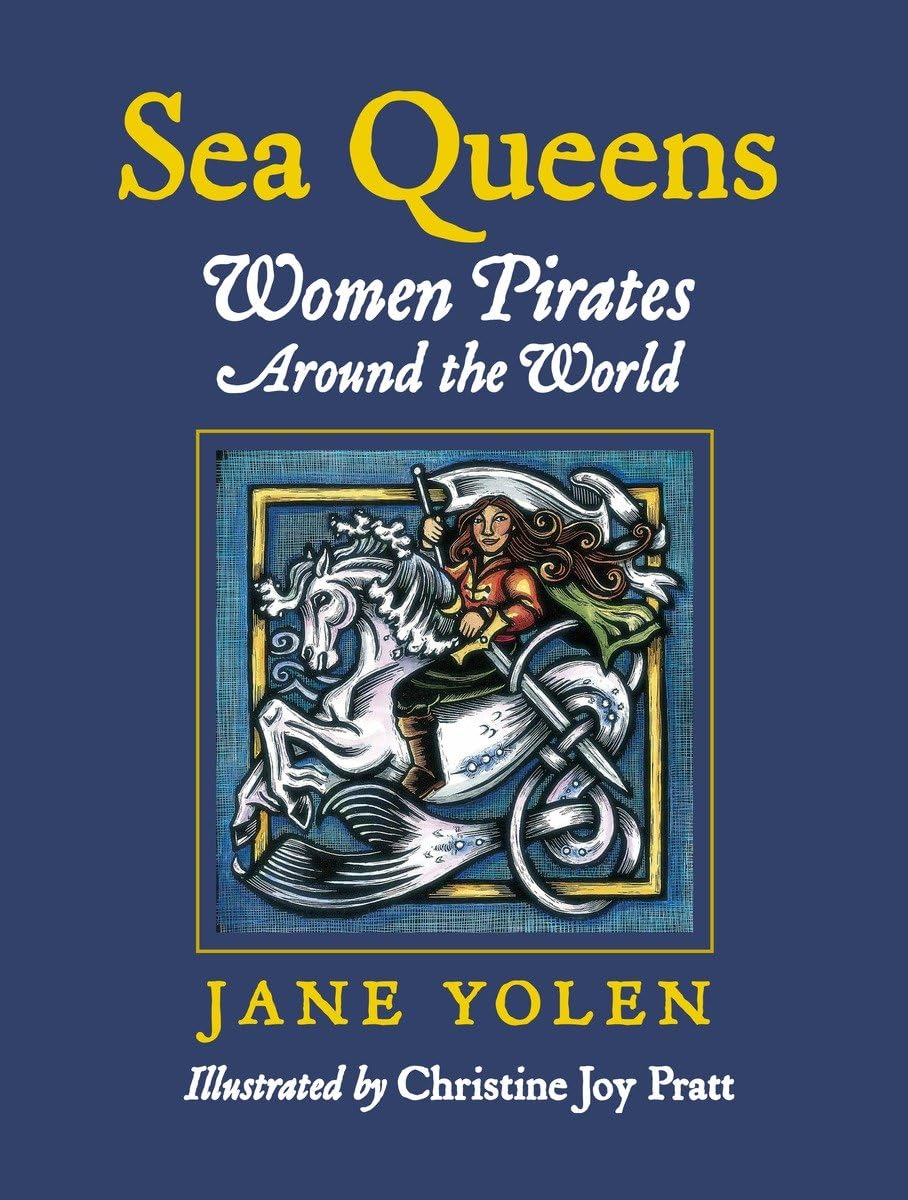 Sea Queens: Woman Pirates Around the World,Used