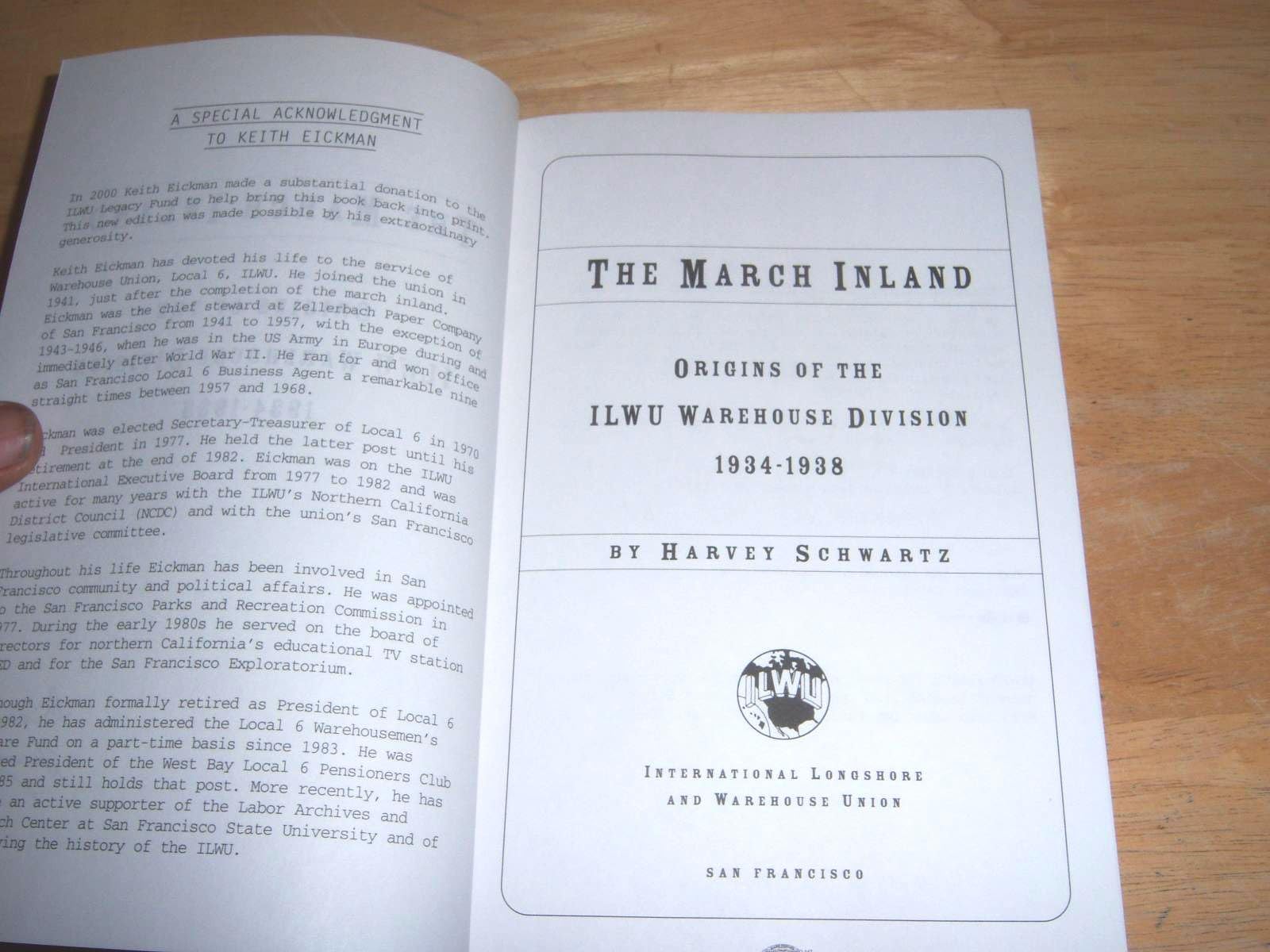 The March Inland: Origins Of The Ilwu Warehouse Division, 19341938,Used