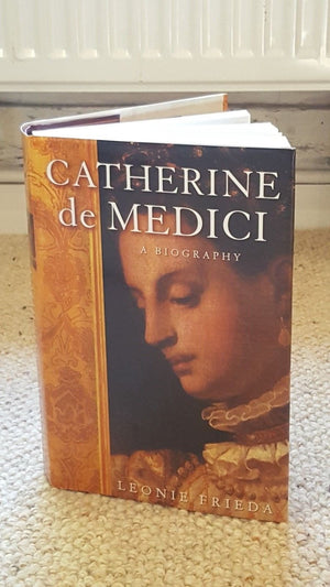 Catherine de Medici: A Biography,Used