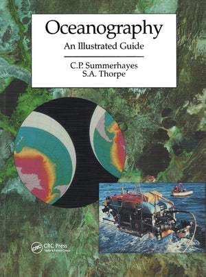 Oceanography: An Illustrated Guide,Used