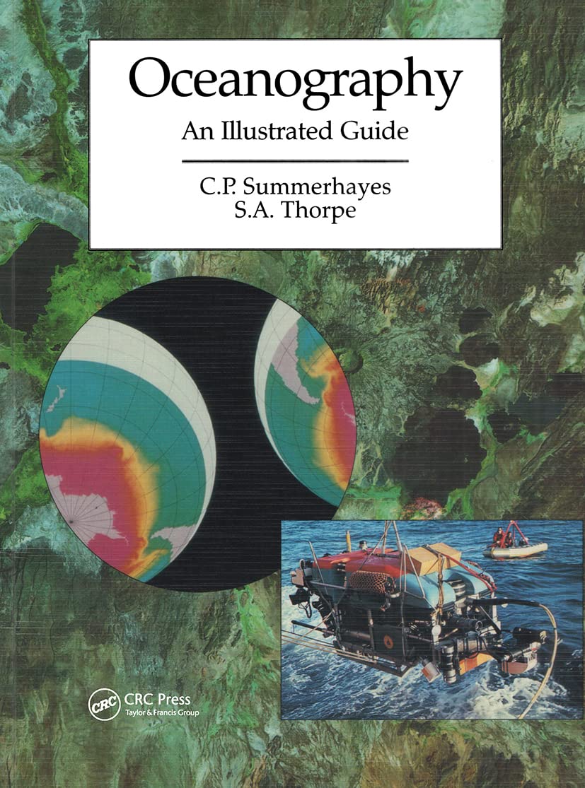 Oceanography: An Illustrated Guide,Used