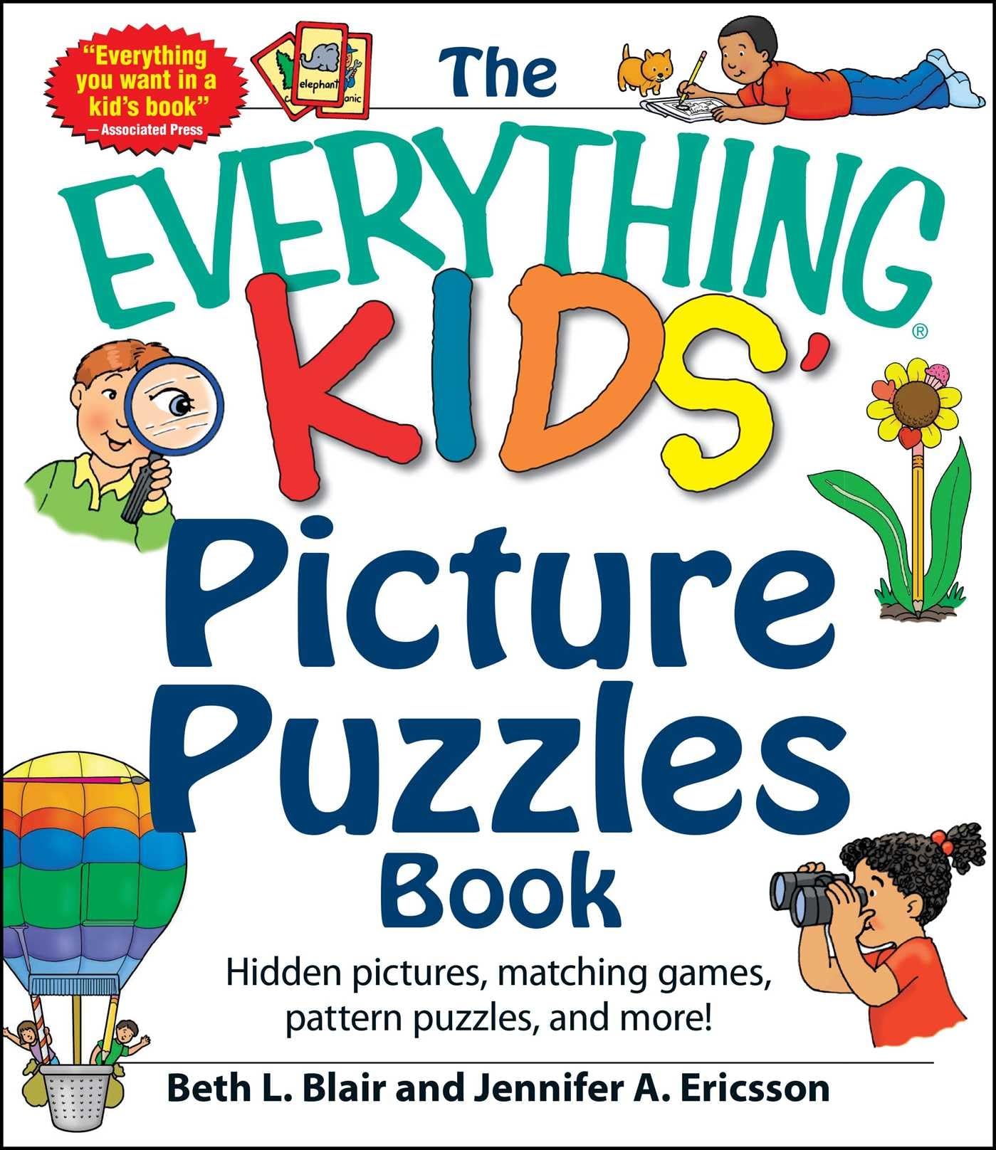 The Everything Kids' Picture Puzzles Book: Hidden Pictures, Matching Games, Pattern Puzzles, and More!,Used