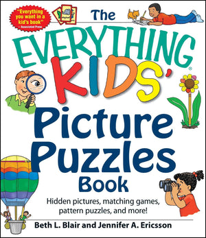 The Everything Kids' Picture Puzzles Book: Hidden Pictures, Matching Games, Pattern Puzzles, and More!,Used