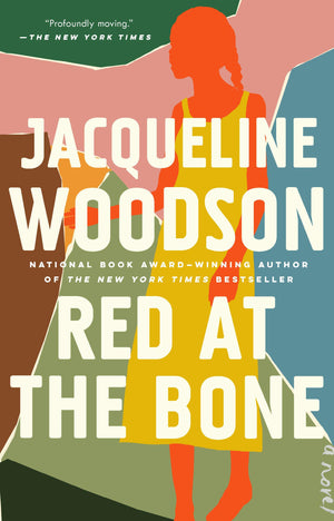 Red At The Bone: A Novel,Used