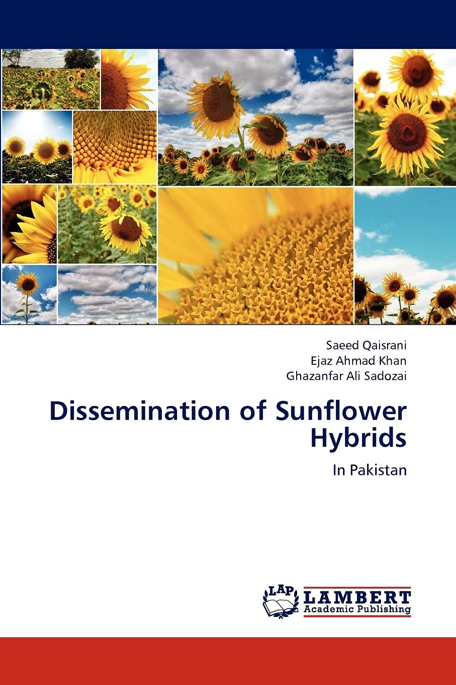 Dissemination of Sunflower Hybrids: In Pakistan,Used