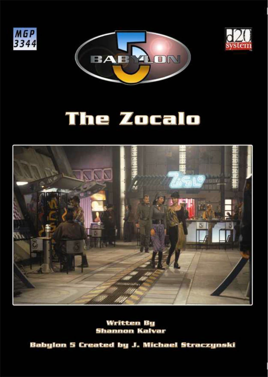Babylon 5: The Zocalo-used
