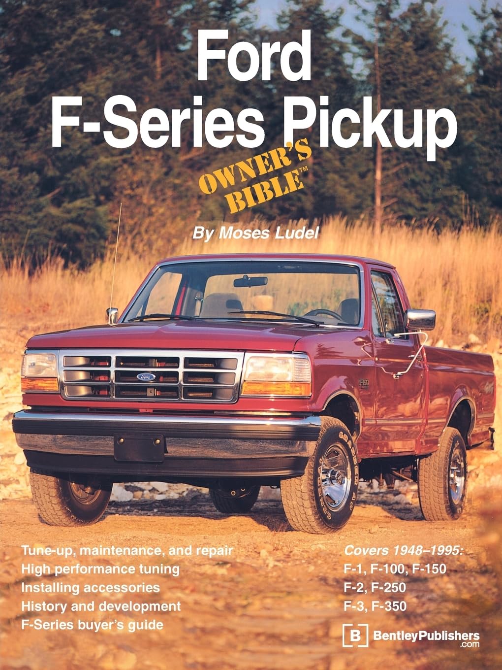Ford Fseries Pickup Owner'S Bible