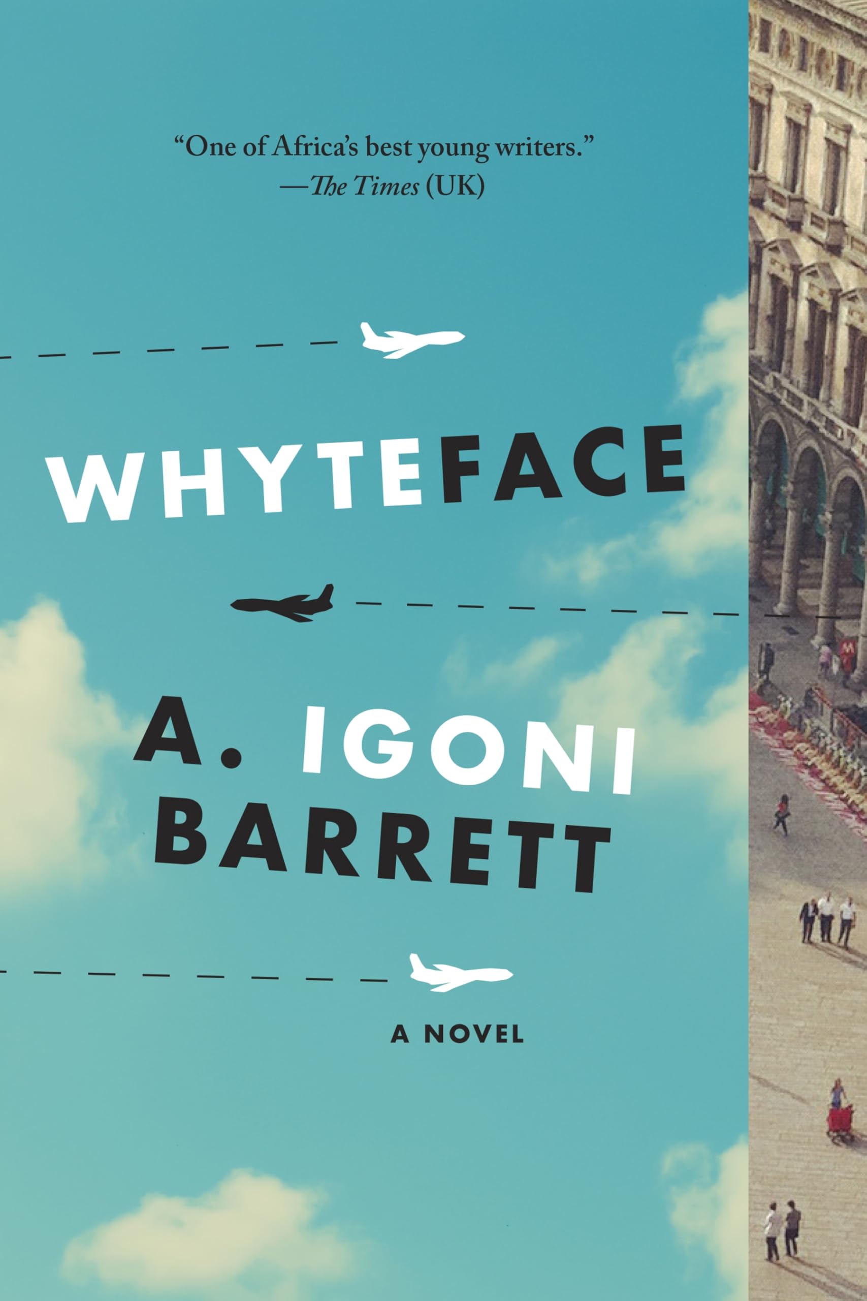 Whyteface: A Novel