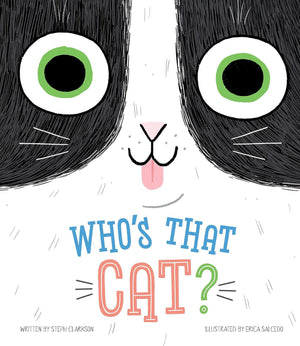 Whos that Cat?Giggle Together as you Follow Along with this Quirky Cat and her Silly Habits