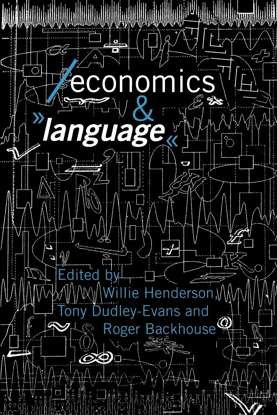 Economics And Language (Economics As Social Theory),Used