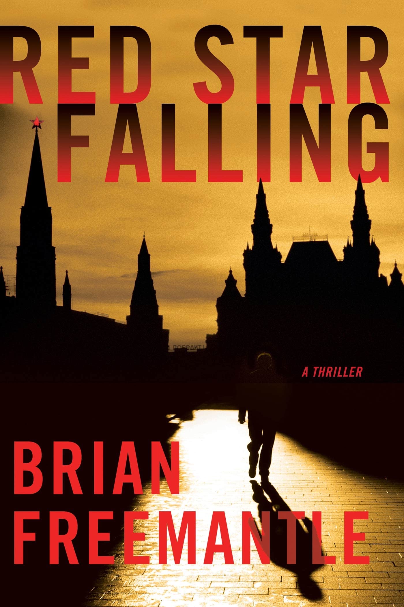 Red Star Falling: A Thriller (Charlie Muffin Thrillers),Used
