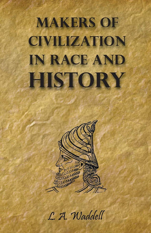 Makers of Civilization in Race and History,Used