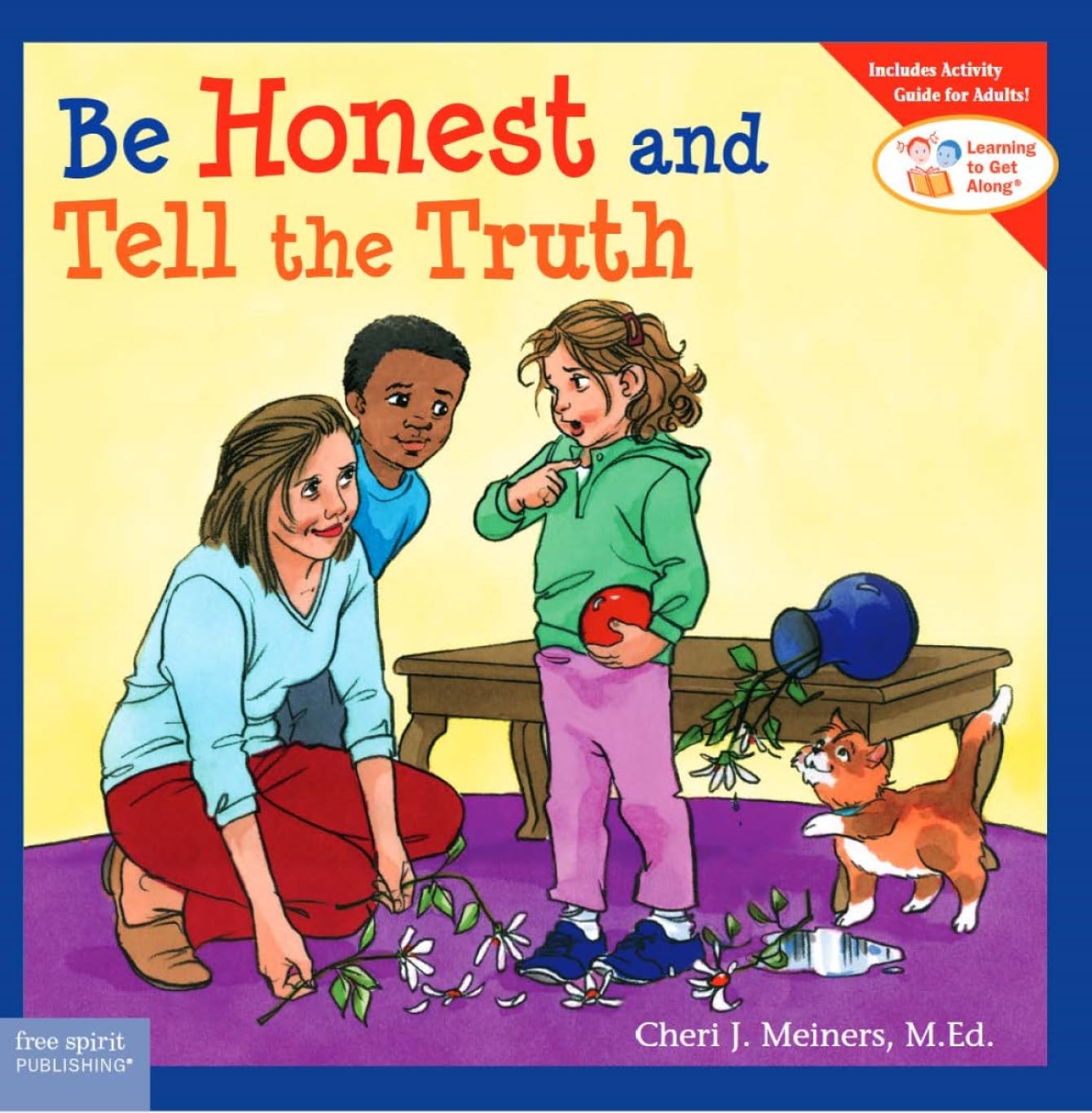 Be Honest and Tell the Truth (Learning to Get Along),Used